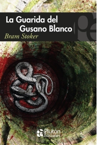 Cubierta de La Guarida del Gusano Blanco