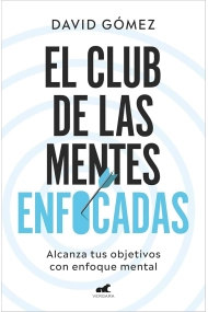 Coberta de El club de las mentes enfocadas