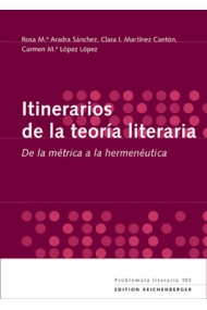 Coberta de Itinerarios de la teoría literaria. De la métrica a la hermenéutica