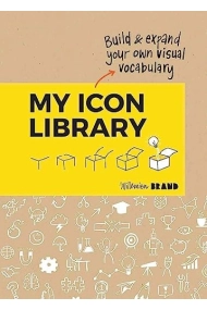 Coberta de My Icon Library: Build & Expand Your Own Visual Vocabulary