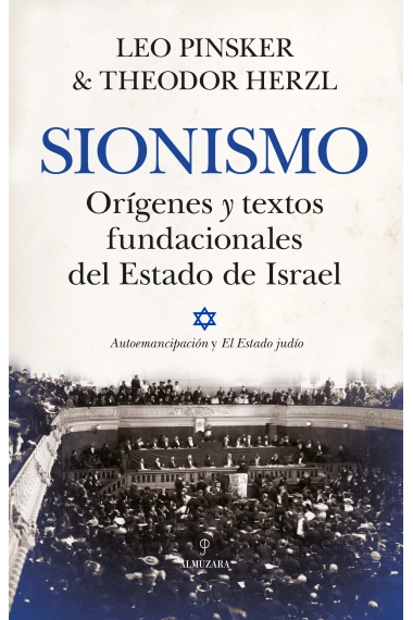 Cover von Sionismo. Orígenes y textos fundacionales del Estado de Israel — Leo Pinsker und Theodor Herzl