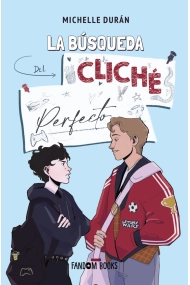 Cubierta de La búsqueda del cliché perfecto