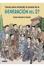 Cubierta de CLAVES PARA ENTENDER LA POESÍA DE LA GENERACIÓN DEL 27