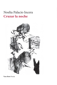 Cover of Cruzar la noche