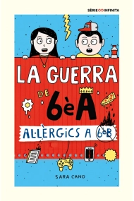 Cover of La guerra de 6èA 1 - Al·lèrgics a 6è B (edició escolar)