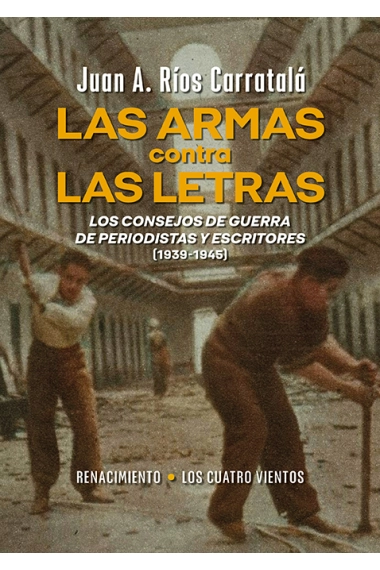 Coberta de Las armas contra las letras — Juan Antonio Ríos Carratalá