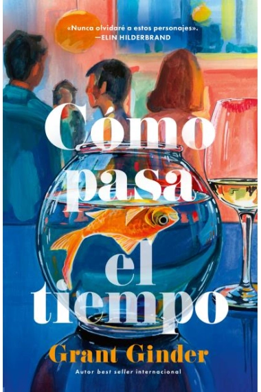 Cubierta de Cómo pasa el tiempo — Grant Ginder