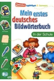 Cover von Mein erstes Deutsches Bildwörterbuch. In der Schule (Einkleben spielen & lernen)