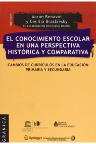 Coberta de El conocimiento escolar en una perspectiva histórica y comparativa