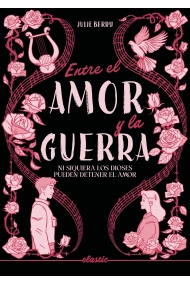 Cover of Entre el amor y la guerra