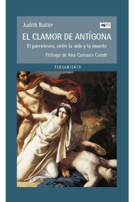 Coberta de El clamor de Antígona: el parentesco, entre la vida y la muerte