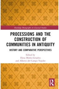 Cover von Processions and the Construction of Communities in Antiquity History and Comparative Perspectives